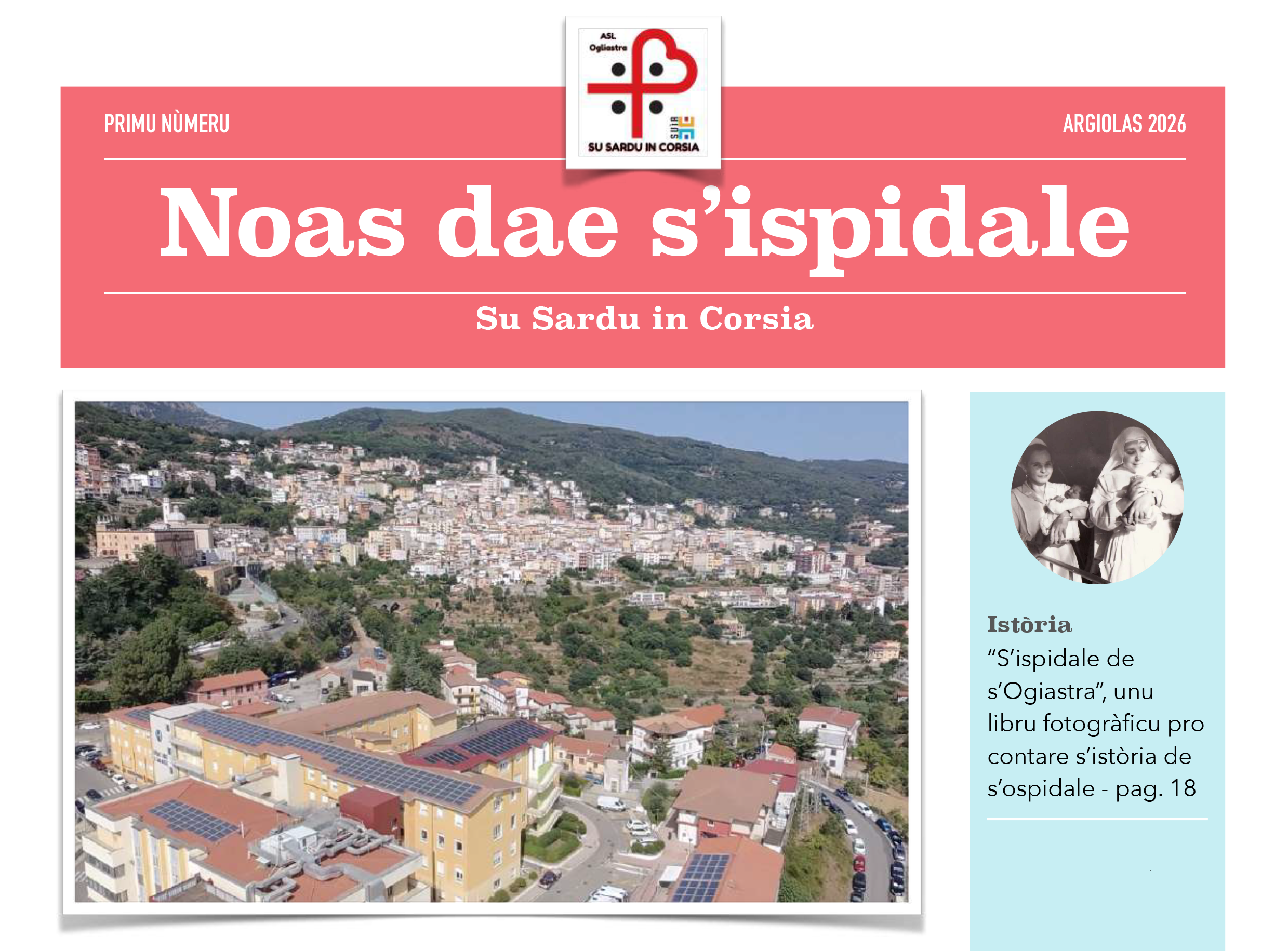 Est essidu su primu nùmeru de “Noas dae s’ispidale”